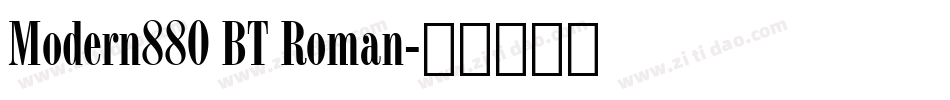 Modern880 BT Roman字体转换